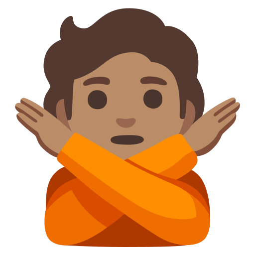 person gesturing NO: medium skin tone — Google
