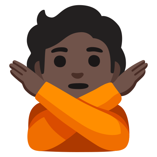 person gesturing NO: dark skin tone — Google