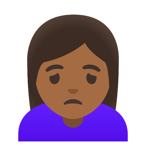 woman frowning: medium-dark skin tone — Google