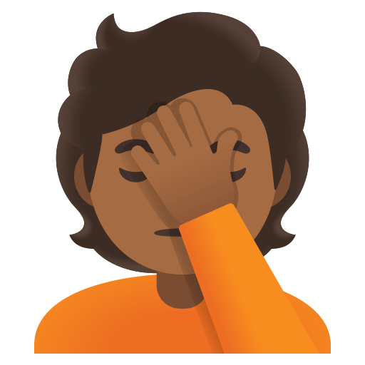 person facepalming: medium-dark skin tone — Google